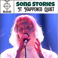 Aurora Aksnes song story It Happened Quiet